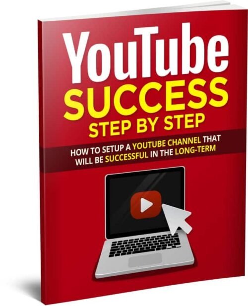 Youtube Success Book – How to Grow Your Youtube Channel