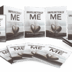 Unapologetically Me – A Self Help Training Course