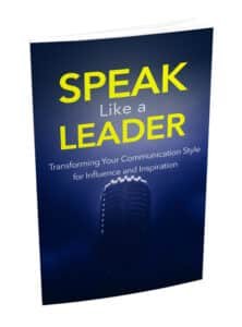 Learn to Speak Like A Leader Video Training & Ebook - Image 2